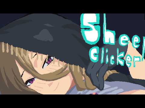 シープクリッカー デモ版 クリア動画【Sheep Clicker】 サムネイル